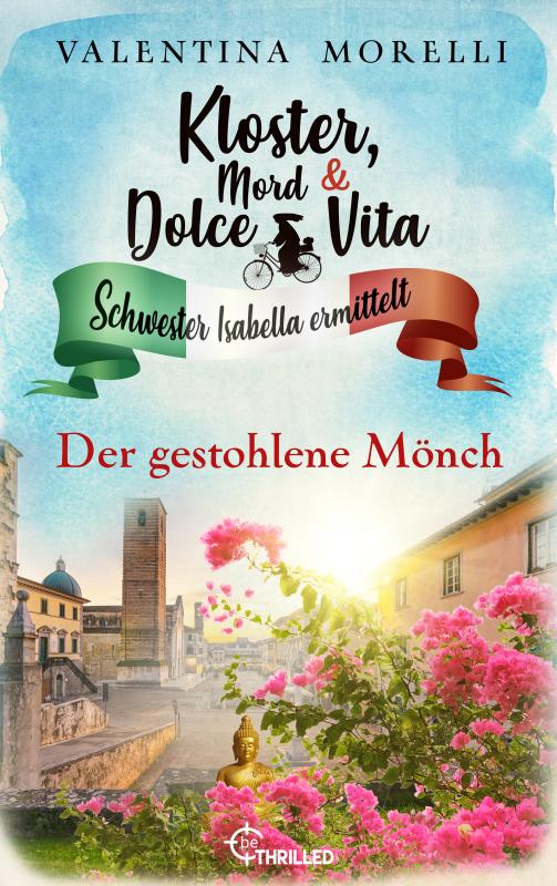 Cover-Bild Kloster, Mord und Dolce Vita - Der gestohlene Mönch