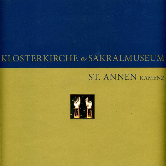 Cover-Bild Klosterkirche und Sakralmuseum St. Annen Kamenz