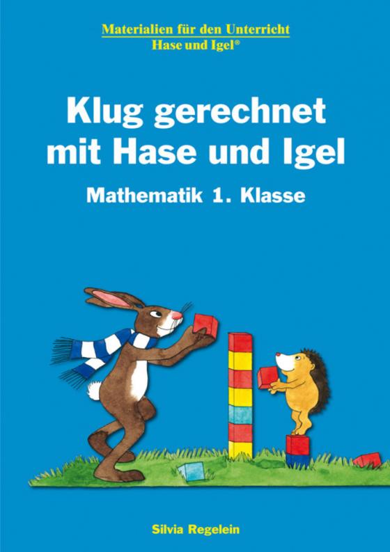 Cover-Bild Klug gerechnet mit Hase und Igel / 1. Klasse