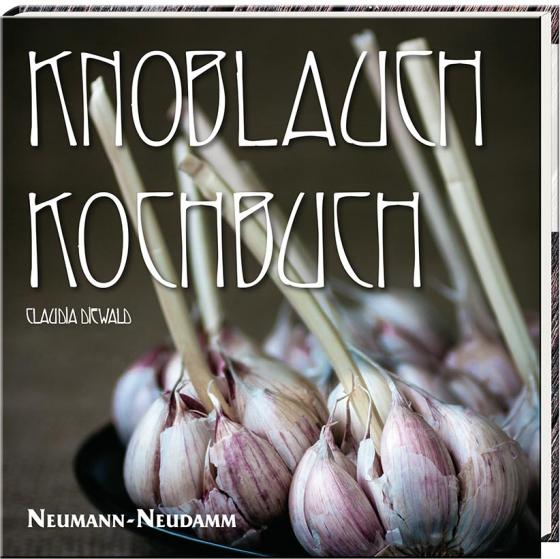 Cover-Bild Knoblauch Kochbuch