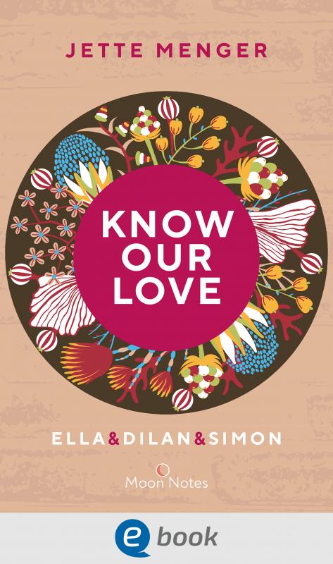 Cover-Bild Know Us 3. Know our love. Ella & Dilan & Simon