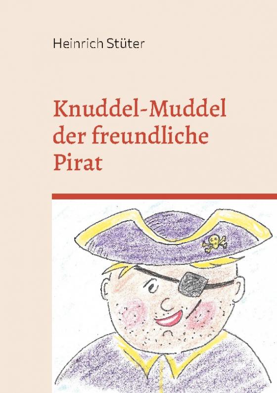 Cover-Bild Knuddel-Muddel der freundliche Pirat