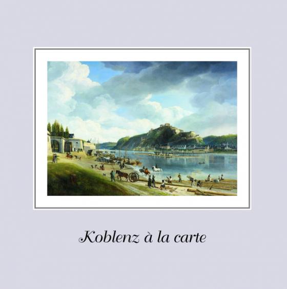 Cover-Bild Koblenz à la carte