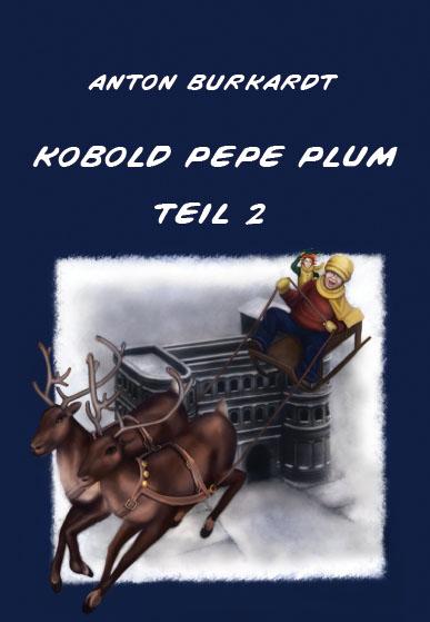 Cover-Bild Kobold Pepe Plum - Teil 2