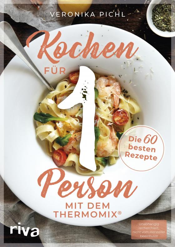 Cover-Bild Kochen für 1 Person mit dem Thermomix®