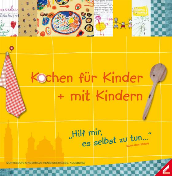Cover-Bild Kochen für Kinder + mit Kindern