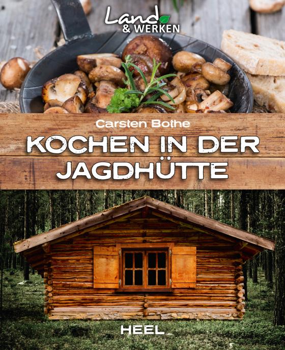 Cover-Bild Kochen in der Jagdhütte