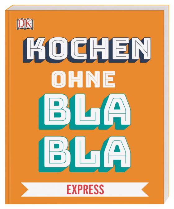 Cover-Bild Kochen ohne Blabla Express