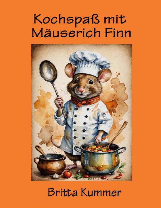 Cover-Bild Kochspaß mit Mäuserich Finn