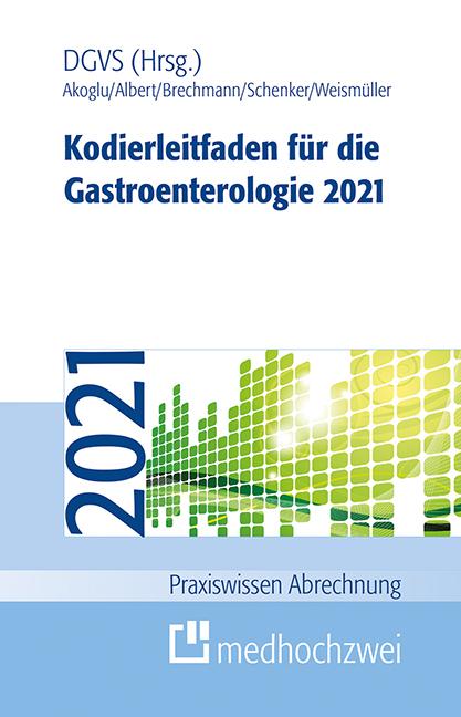Cover-Bild Kodierleitfaden für die Gastroenterologie 2021