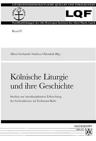 Cover-Bild Kölnische Liturgie und ihre Geschichte