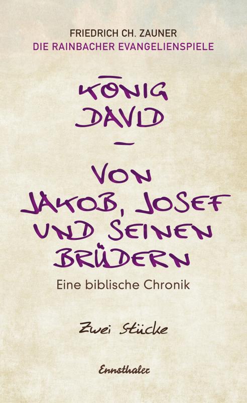 Cover-Bild König David / Von Jakob, Josef und seinen Brüdern