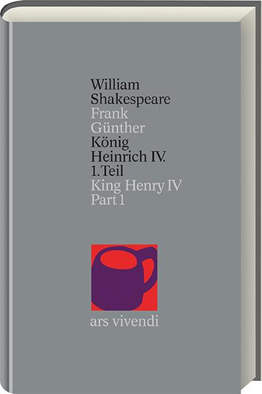 Cover-Bild König Heinrich IV Teil 1 /King Henry IV Part 1 (Shakespeare Gesamtausgabe, Band 17) - zweisprachige Ausgabe