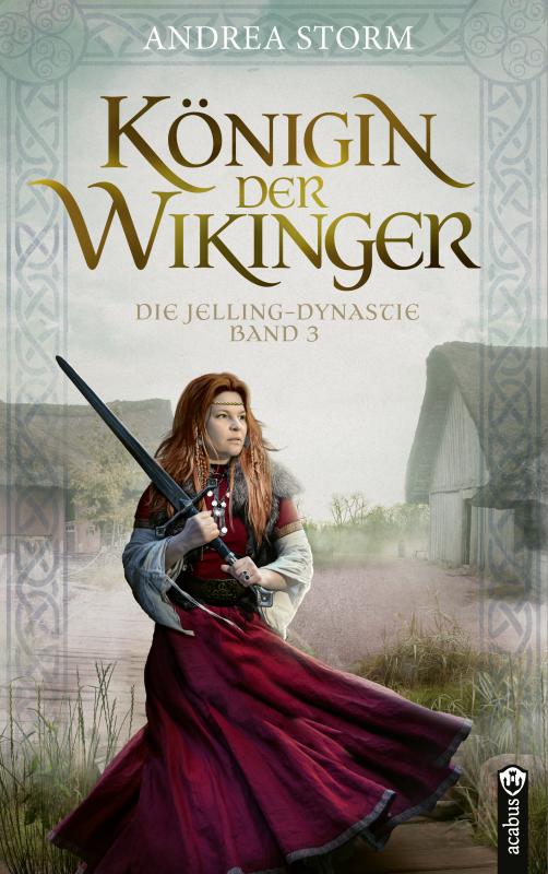 Cover-Bild Königin der Wikinger. Die Jelling-Dynastie. Band 3