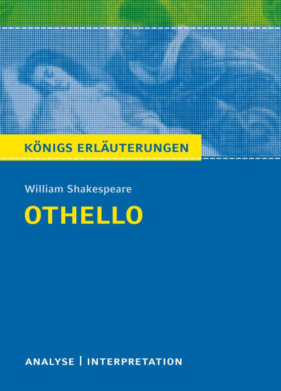 Cover-Bild Königs Erläuterungen: Othello von William Shakespeare.