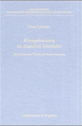 Cover-Bild Königsabsetzung im deutschen Mittelalter