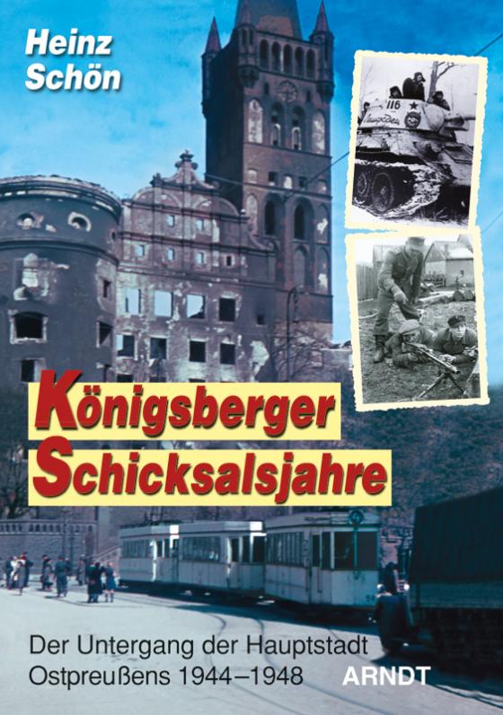 Cover-Bild Königsberger Schicksalsjahre