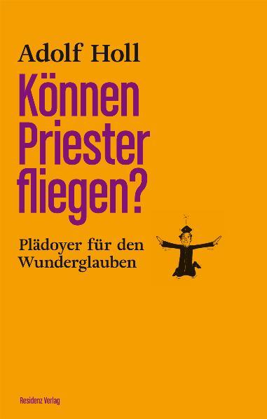 Cover-Bild Können Priester fliegen?