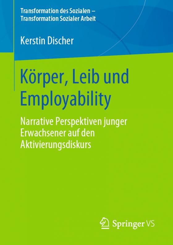 Cover-Bild Körper, Leib und Employability