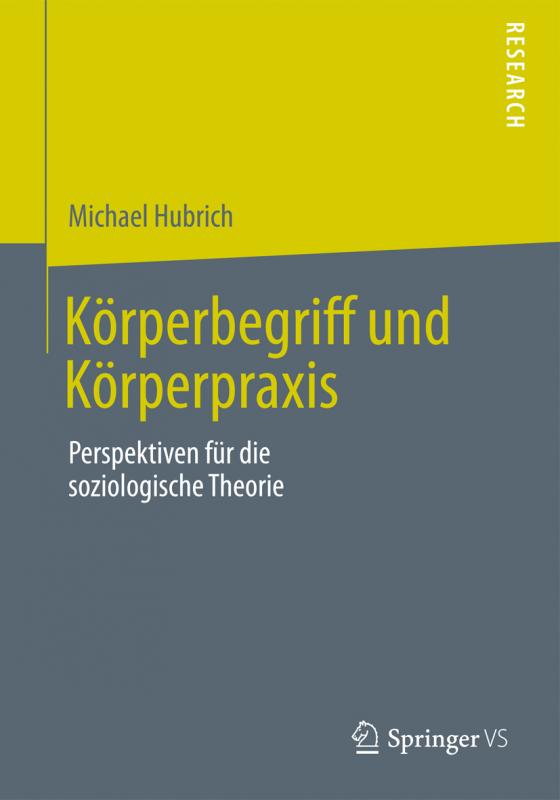 Cover-Bild Körperbegriff und Körperpraxis