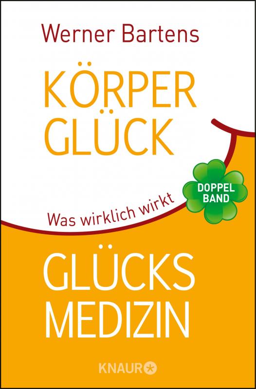 Cover-Bild Körperglück & Glücksmedizin