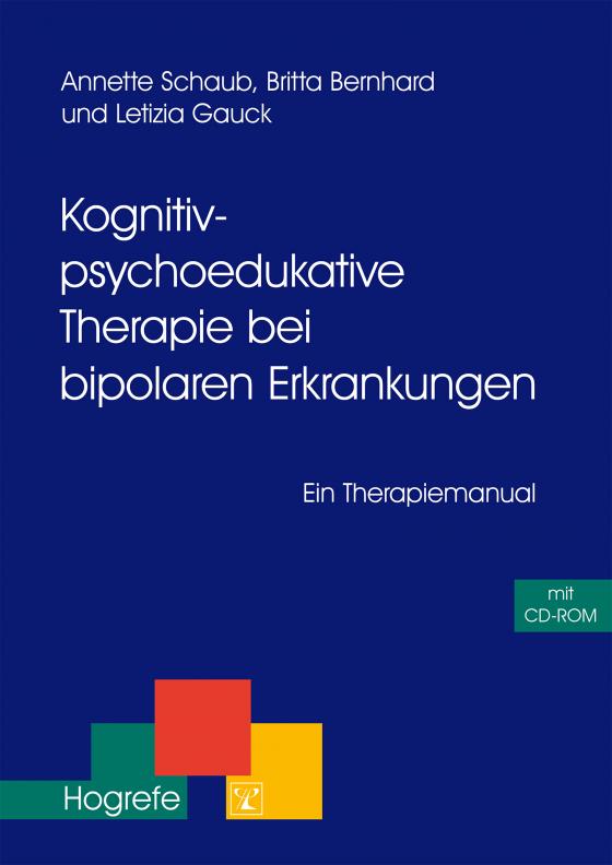 Cover-Bild Kognitiv-psychoedukative Therapie bei bipolaren Erkrankungen