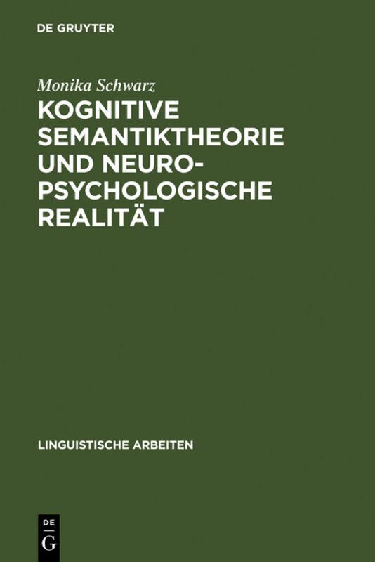 Cover-Bild Kognitive Semantiktheorie und neuropsychologische Realität
