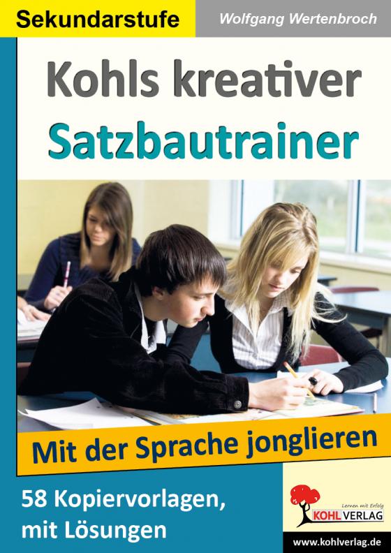 Cover-Bild Kohls kreativer Satzbautrainer (SEK)