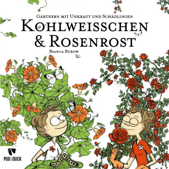 Cover-Bild Kohlweisschen und Rosenrost