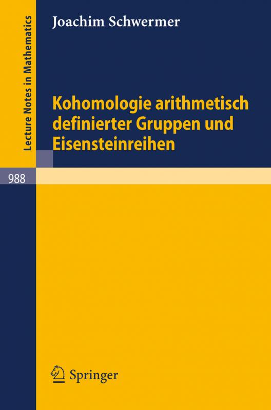 Cover-Bild Kohomologie arithmetisch definierter Gruppen und Eisensteinreihen