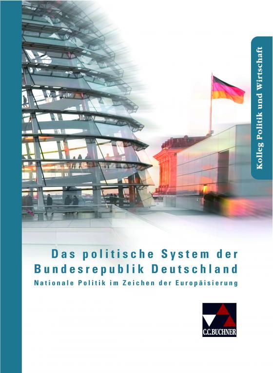 Cover-Bild Kolleg Politik und Wirtschaft / Das politische System der Bundesrepublik