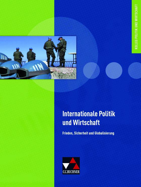 Cover-Bild Kolleg Politik und Wirtschaft - neu / Internationale Politik und Wirtschaft