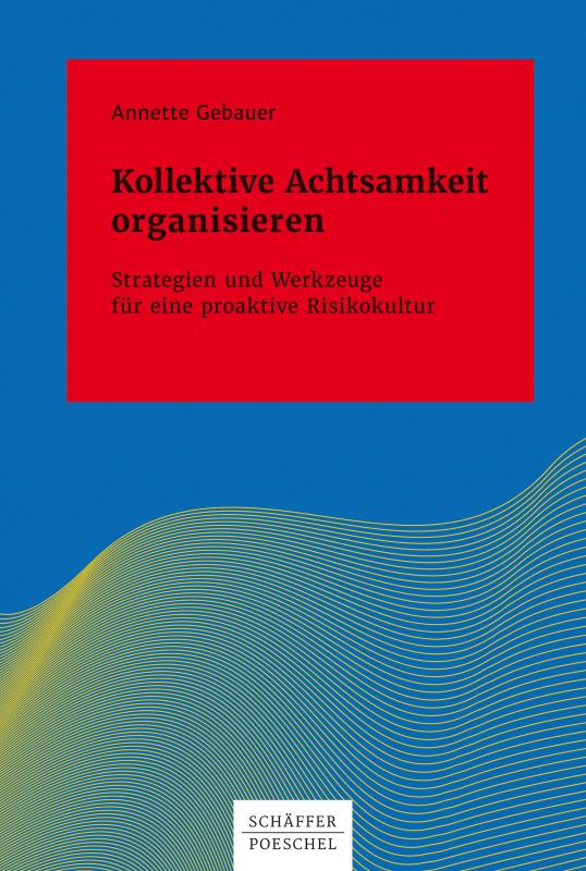 Cover-Bild Kollektive Achtsamkeit organisieren