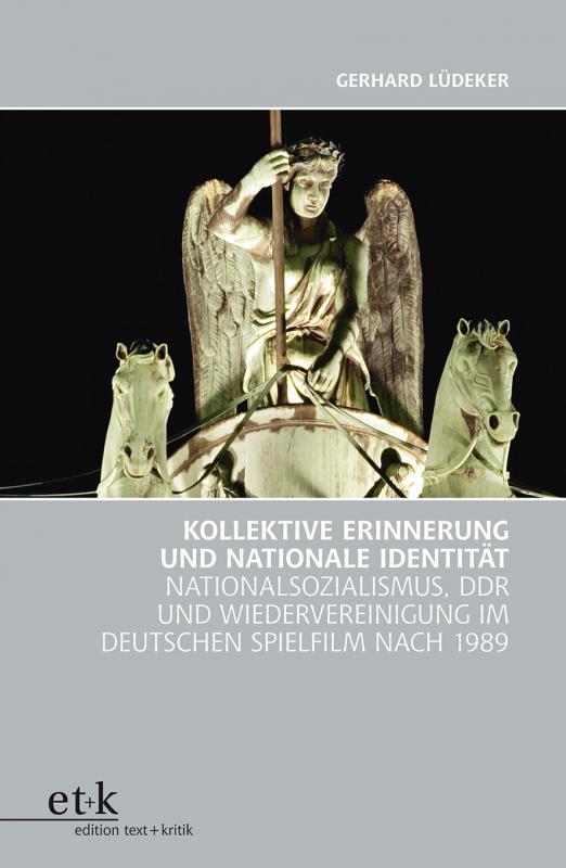 Cover-Bild Kollektive Erinnerung und nationale Identität im Film