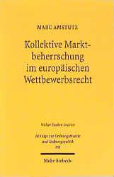 Cover-Bild Kollektive Marktbeherrschung im europäischen Wettbewerbsrecht