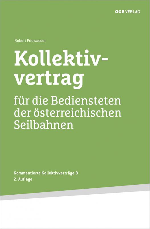 Cover-Bild Kollektivvertrag für die Bediensteten der österreichischen Seilbahnen