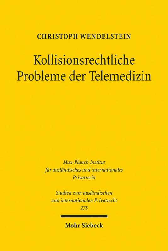 Cover-Bild Kollisionsrechtliche Probleme der Telemedizin