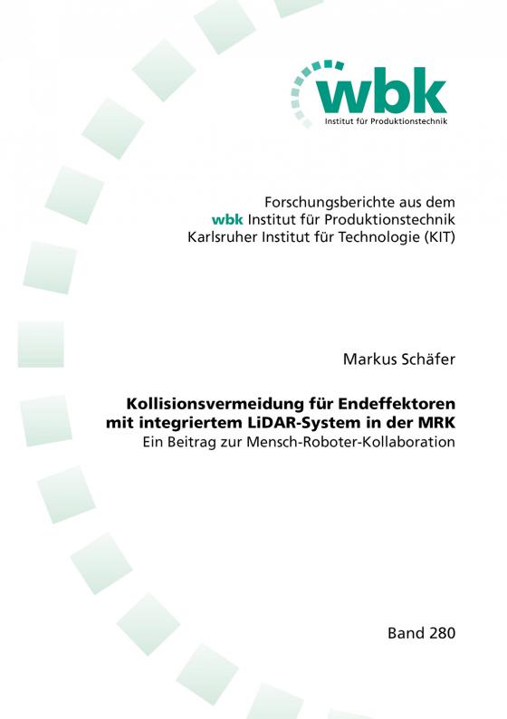 Cover-Bild Kollisionsvermeidung für Endeffektoren mit integriertem LiDAR-System in der MRK