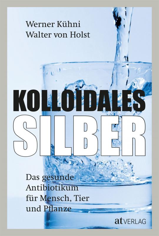 Cover-Bild Kolloidales Silber