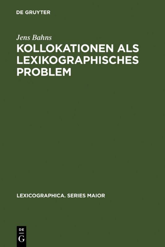 Cover-Bild Kollokationen als lexikographisches Problem