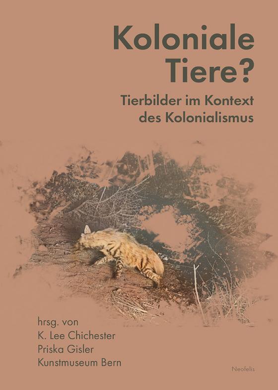 Cover-Bild Koloniale Tiere?