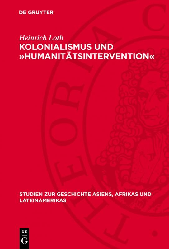 Cover-Bild Kolonialismus und »Humanitätsintervention«