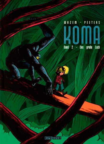 Cover-Bild Koma / Koma 2 – Das große Loch