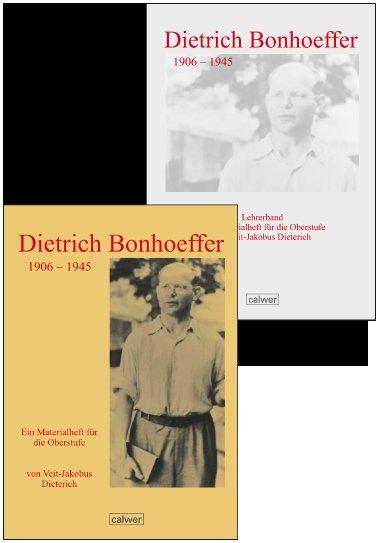 Cover-Bild Kombi-Paket: Dietrich Bonhoeffer 1906-1945 Materialheft und Lehrerband zusammen