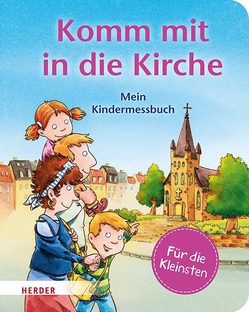 Cover-Bild Komm mit in die Kirche (Pappbilderbuch)