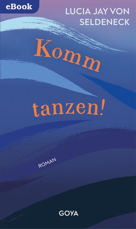 Cover-Bild Komm tanzen!