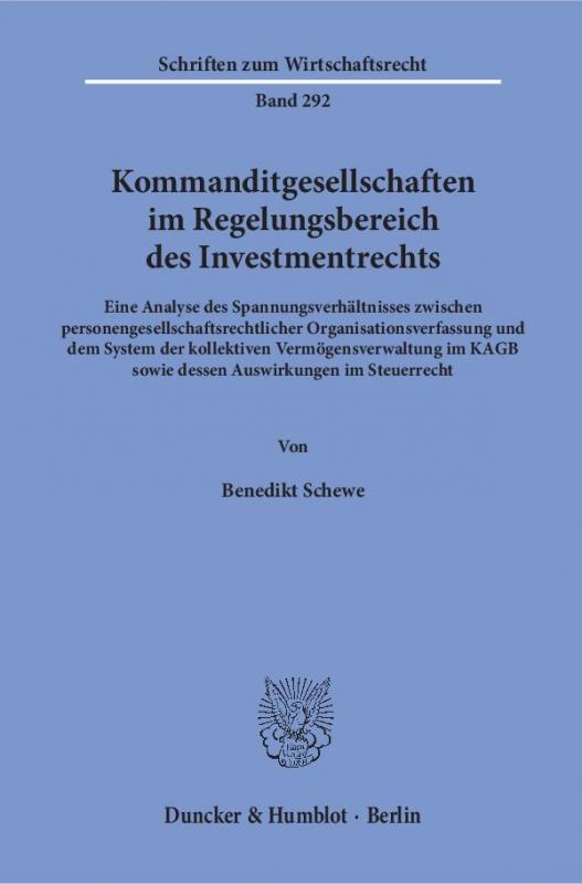 Cover-Bild Kommanditgesellschaften im Regelungsbereich des Investmentrechts.
