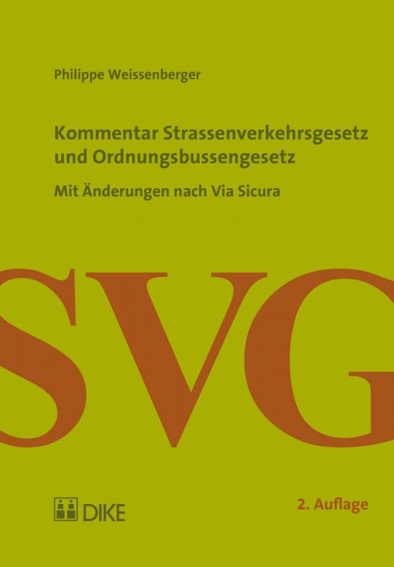 Cover-Bild Kommentar Strassenverkehrsgesetz und Ordnungsbussenrecht