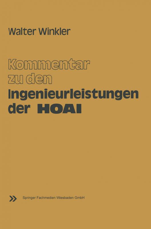 Cover-Bild Kommentar zu den Ingenieurleistungen der Honorarordnung für Architekten und Ingenieure (HOAI)