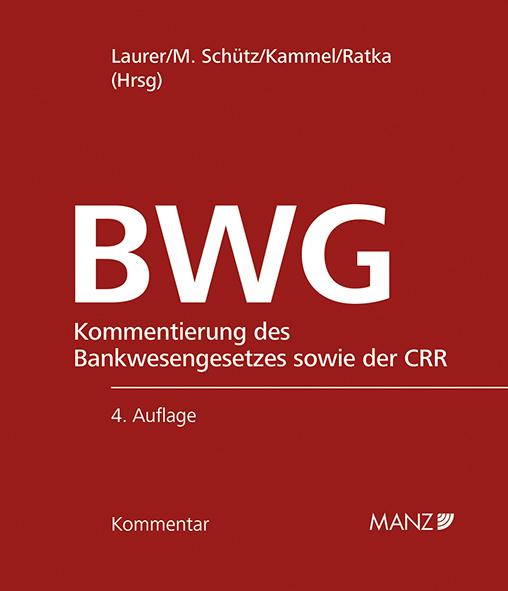 Cover-Bild Kommentar zum Bankwesengesetz - BWG inkl. 53. Lfg.